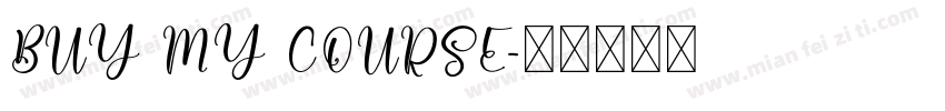 BUY MY COURSE字体转换